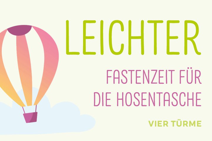 LEICHTER - Fastenzeit für die Hosentasche
