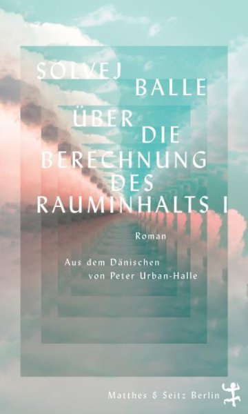 Über die Berechnung des Rauminhalts 1