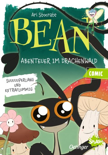 Ari Stocrate
BEAN - Abenteuer im Drachenland
Oetinger