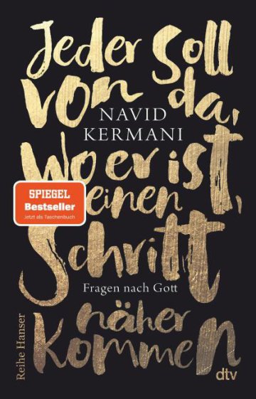 Jeder soll von da, wo er ist einen Schritt näher kommen