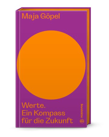 Werte - Ein Kompass für die Zukunft