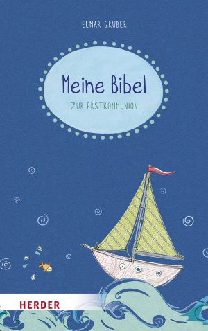 Meine Bibel zur Erstkommunion