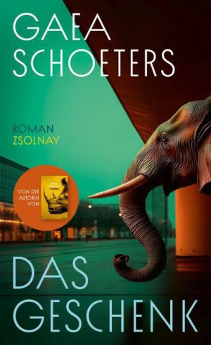 Gaea Schoeters Das Geschenk Roman