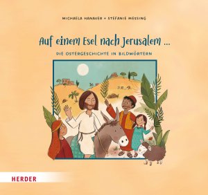 Auf einem Esel nach Jerusalem...