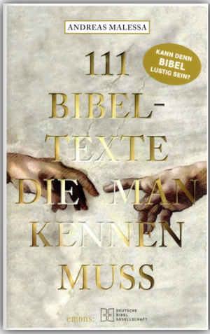111 Bibeltexte, die man kennen muss