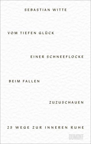 Vom tiefen Glück einer Schneeflocke beim Fallen zuzuschauen